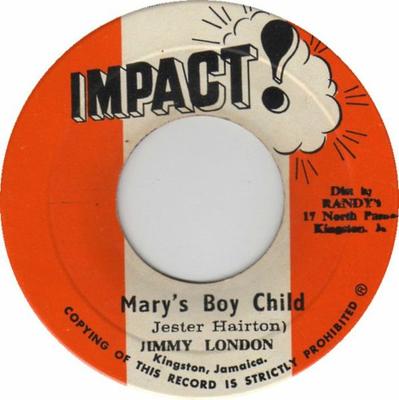 7-inch Plaat JIMMY LONDON IMPACT ALL STARS Marys Boy Child GEEN Impact 1972 Jamaica Reggae Ska Dub Gebruikt