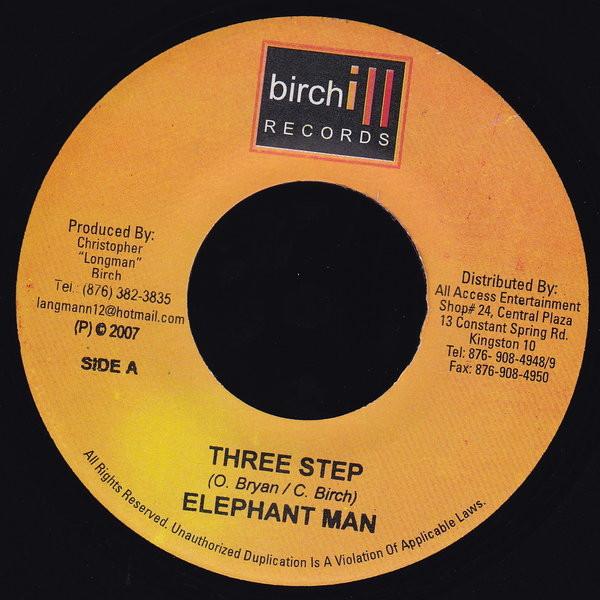 

7inch Record ELEPHANT MAN - Three Step NONE Birchill Record 2007 Jamaica Reggae, Ska & Dub Used