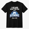 Lustiges Eisriegel-Shirt, Ich habe gehört, was du für einen Klondike getan hast Parodie-T-Shirt, Polar