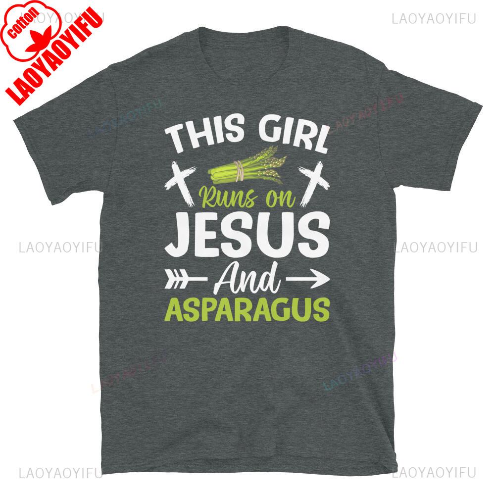This Girl Runs On Jesus And Asparagus Vegetables Unisex Tshirt Unisex Unisex Fashion Vintage Beach Vacation Cotton Graphic T Shirts S