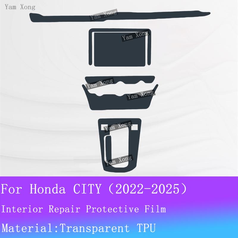 

For Honda CITY -2025 Full set interior Film Car Gear Panel TPU Transparent Protection Navigation screen Anti-scratch Sticker For LHD