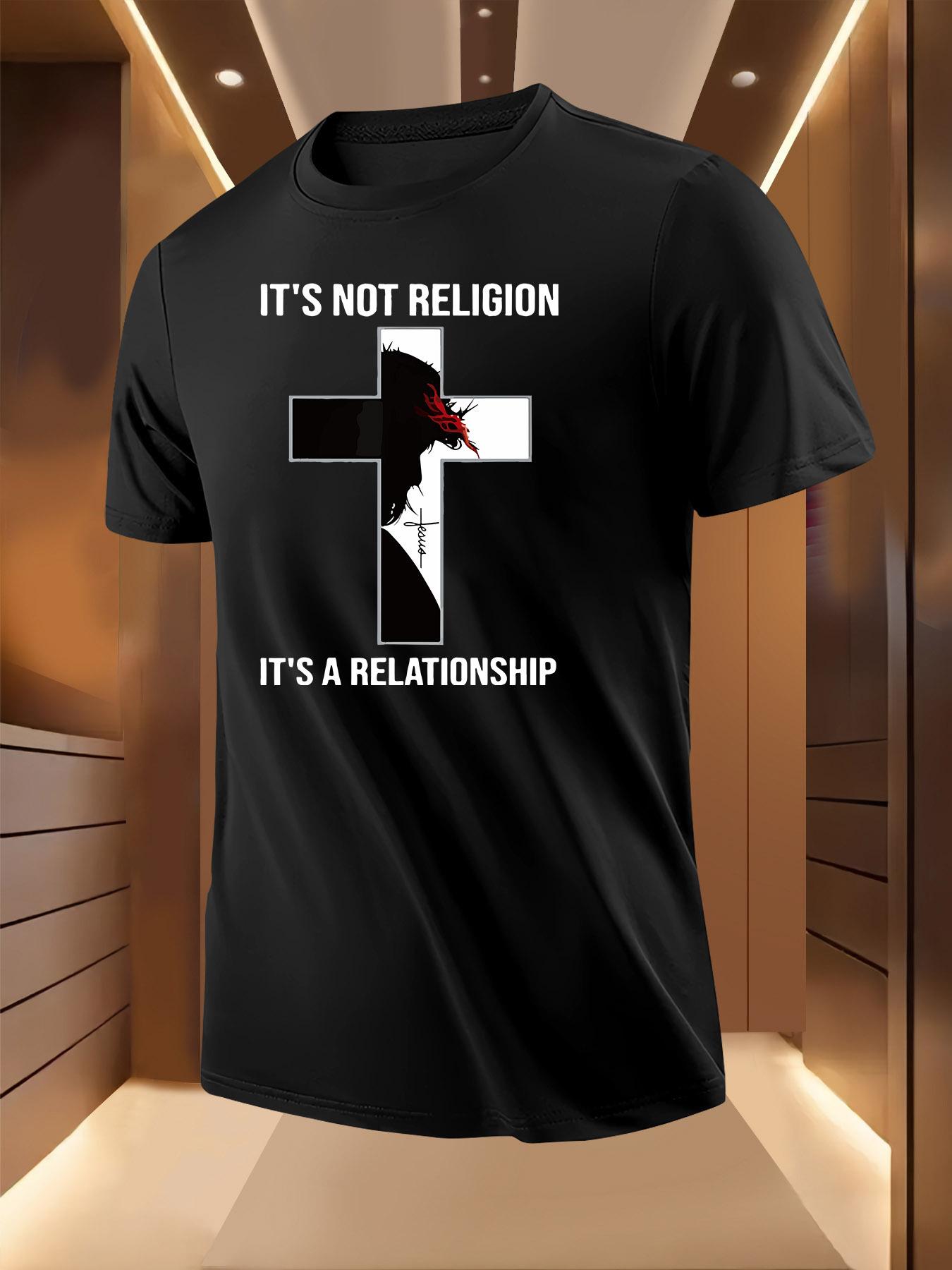 Funny Relationship Quote Tshirt -  It s Not Religion; It ... XL