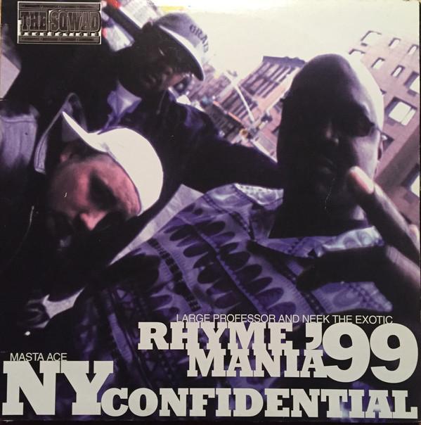 

12inch Record SQWAD : LARGE PROFESSOR & NEEK EXOT - Rhyme Mania 99 / NY Confidential 360021 Replay Records 1999 US Rap & Hip-Hop/R&B Used