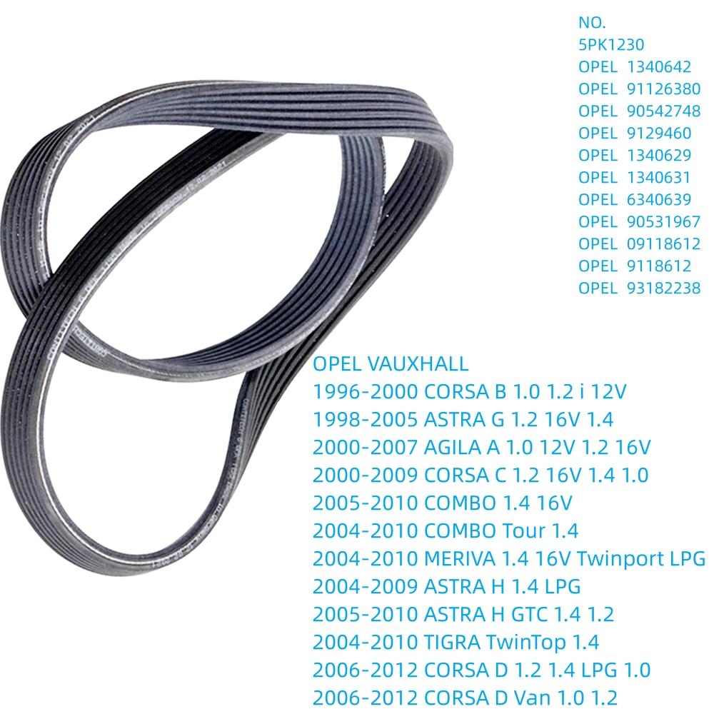 Engine Belt Air Conditioner V-Ribbed Belts For OPEL For VAUXHALL CORSA C D E SIGNUM MERIVA TIGRA COMBO AGILA A B MOVANO