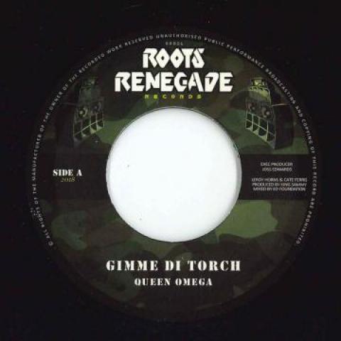 7inch Record QUEEN OMEGA / BLACKOUT JA - Gimme Di Torch / Steppin' Out RRR06 Roots Reaction  2018 UK Reggae, Ska & Dub