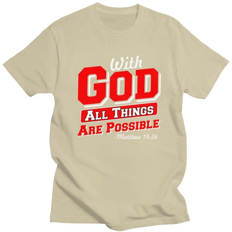 Male With God All Things Are Possible T Shirt Streetwear Short Sleeves Pure Cotton Colthing Casual Design Graphic Tee Tops