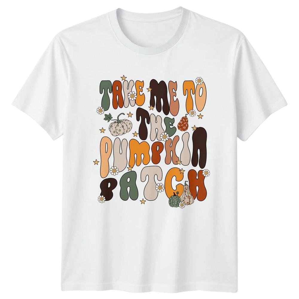 Take Me To The Pumpkin Patch TShirt Groovy Fall Seasonal S