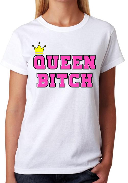 Queen Bitch Ladies T-Shirt 3XL
