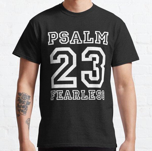 Psalm 23 Tee Twenty Three Colors Christian Faith Best Gift Classic T-Shirt S-4XL L
