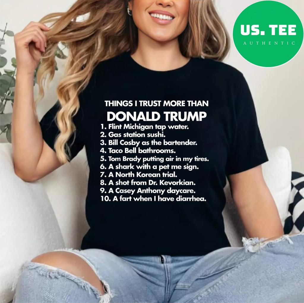 Tričko s nápisem Věc, které důvěřuji víc než Donaldu Trumpovi