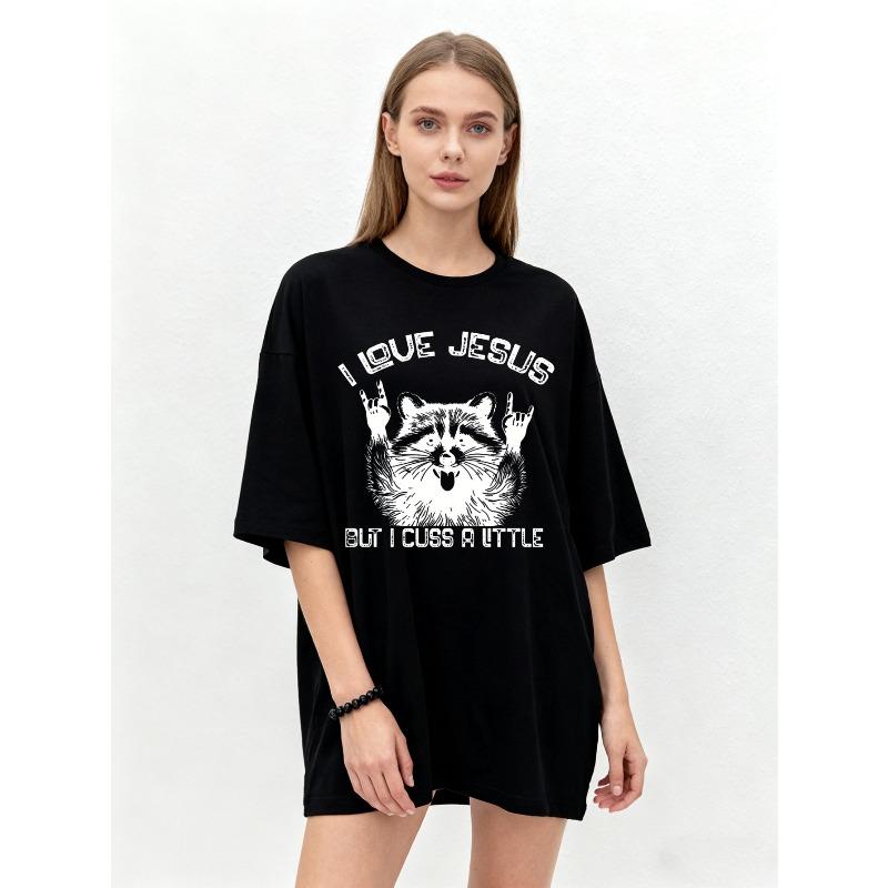 

Oversized T Shirt Black I Love Jesus But I Cuss A Little Raccoon Graphic Print Casual Everyday Wear Unisex Streetwear Top XXXXL чёрный