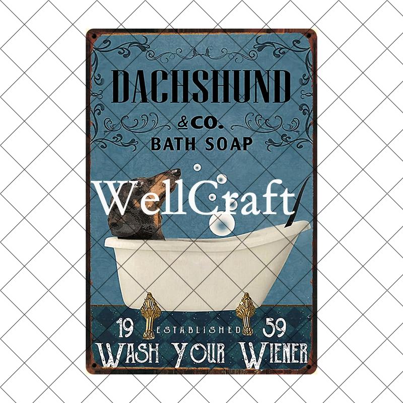 [ Wellcraft ] Pet I Am You Friend Dachshund Dog Bath Shop Wine  Art Metal Tin  Sign Wall  Poster Iron Painting Pub D-02 20*30 CM