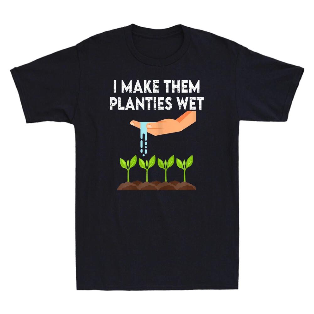 I Make Them Planties Wet Funny Plant Lover Vintage Men s Cotton Black T-Shirt S разноцветный