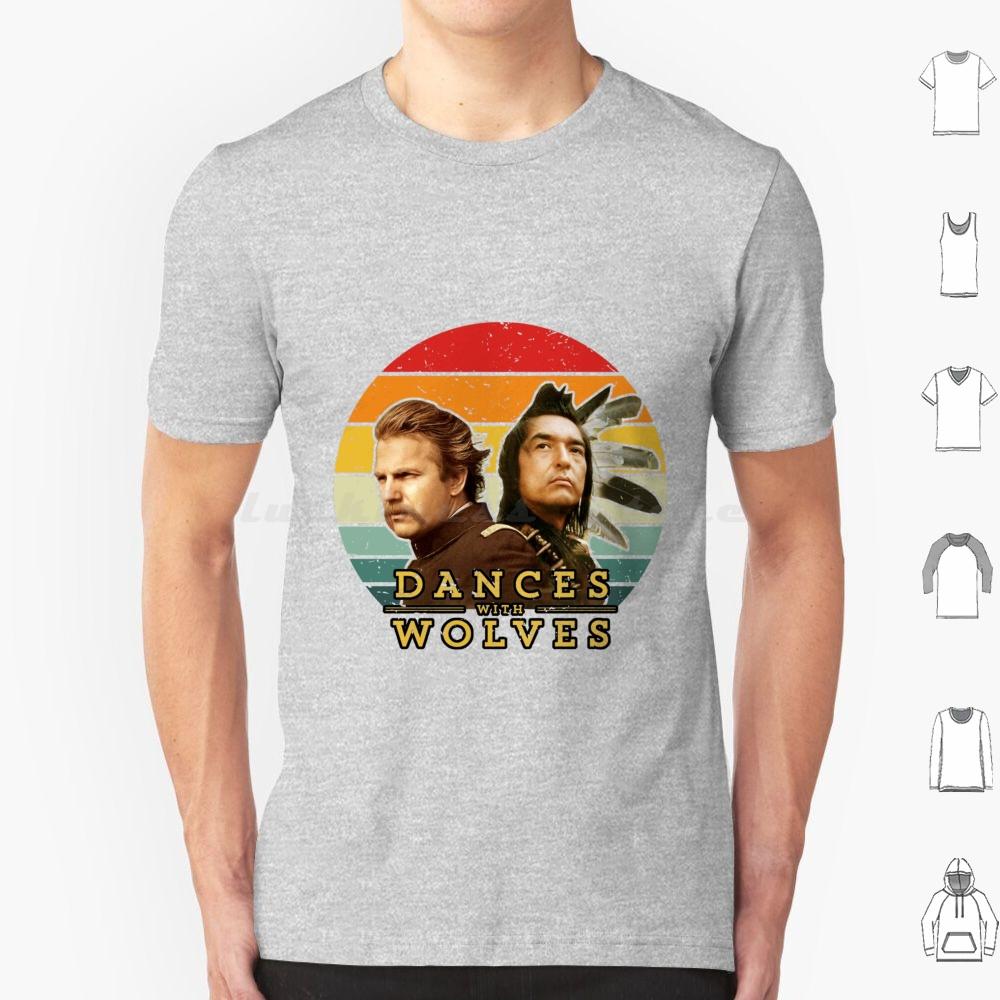 Dances With Wolves T Shirt Big Size 100 Cotton Dances With Wolves Man Movie Animals Nature Dances Moon Music Retro Western