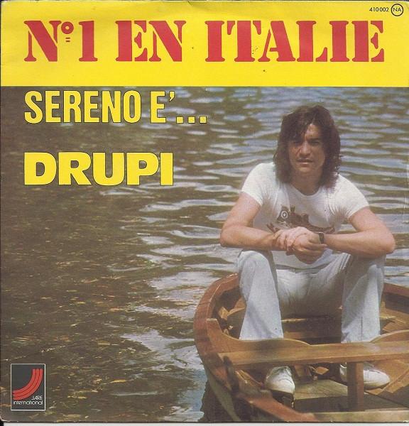 

7inch Record DRUPI Sereno ... 410002 Jare Internatio 1975 France Pop Used