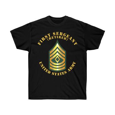 Classic - First Sergeant - 1SG - Retired Unisex T-Shirt