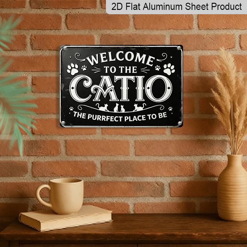 2D Flat Decorative Signs & Plaques Vintage Style Aluminum Sign Wall Art - "Welcome To The CATIO" Cat-Themed Decor with Paw Prints & Inspirational