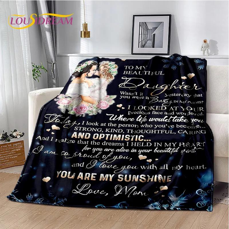 29 Style New Gift To My Son Daughter Grandedaughter Letter  Blanket,Soft Throw Blanket for Home Bedroom Bed Sofa Picnic Cover