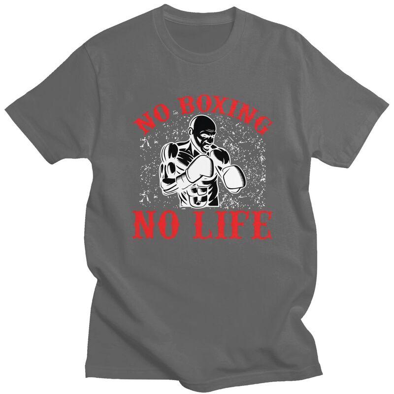 No Boxing No Life T Shirt for Men 100 Cotton Boxers Marital Arts Tshirt Casual Sumer Style Short Sleeve Tee Shirt Clothing Gift