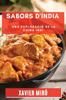 Cartea Sabors d'India : Una Exploracio De La Cuina Indi