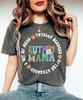 Autism Mama Shirt Often Stressed A Bit of A Mess Totally Blessed Shirt Autism Awareness Shirt Blessed Mom Shirt Gift For Autism Mom Gifts