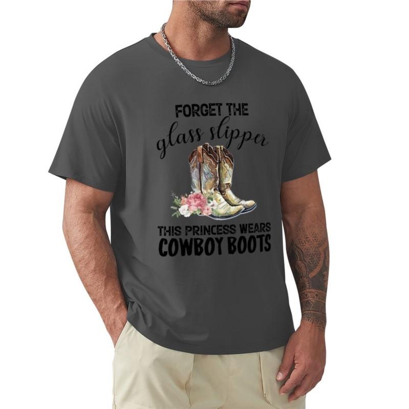 Forget The Glass Slipper This Princess Wears Cowboy Boots Tshirt Hippie Clothes Unisexs Graphic Tshirts