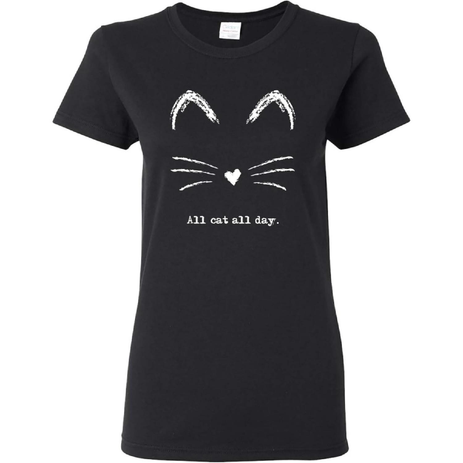All Cat All Day Kitty Ears - Face Cat Person Animal Cute Pet Love Womens T Shirt S