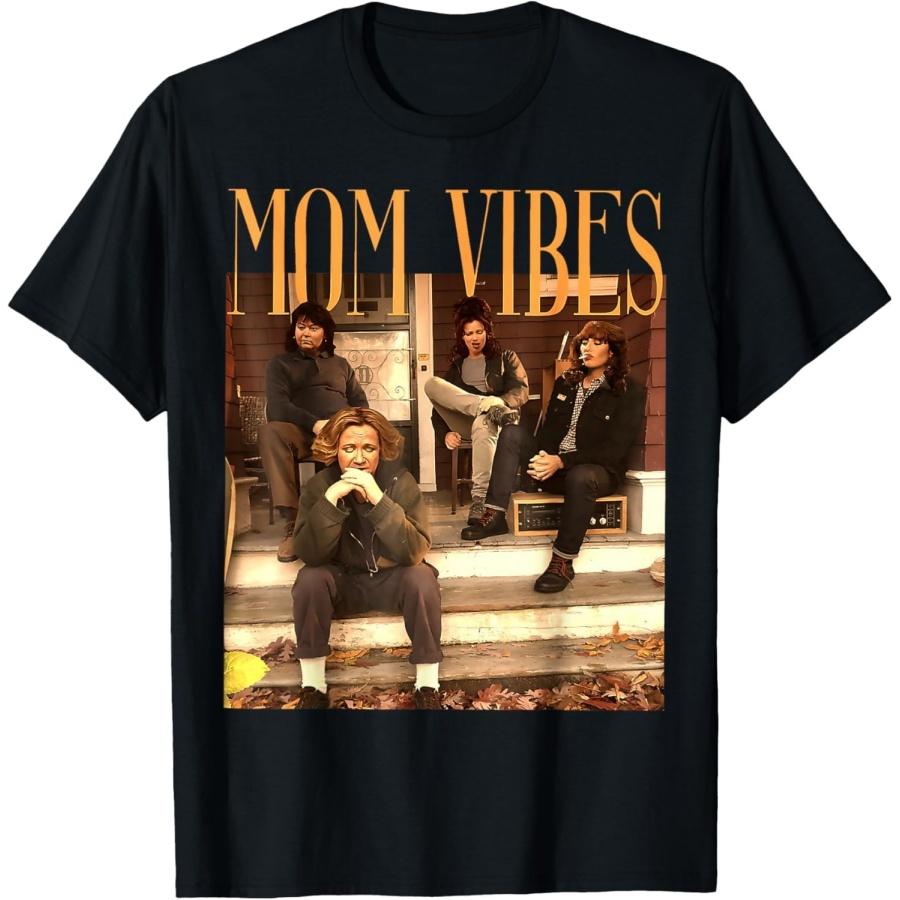 Pertmunsv Funny Mom Vibes Mothers Vibes 90’s Cool Moms Mothers Day T-Shirt S