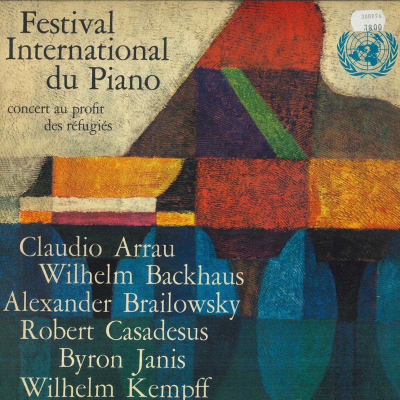 

LP Record CLAUDIO ARRAU WILHELM BACKHAUS AL Festivalk International Du Piano UNS2 UNITED NATIONS 1964 France Classical Used