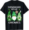 Shenanigans with My Gnomies St Patricks Day Gnomes Graphic Tee Casual Cotton T-Shirt