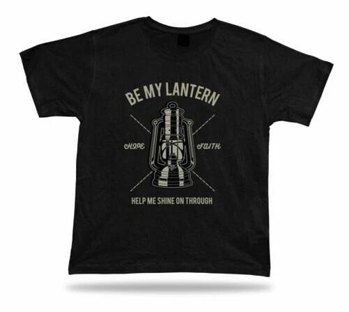 Be my lantern help me shine on through t shirt tee desing birthday apparel 3XL