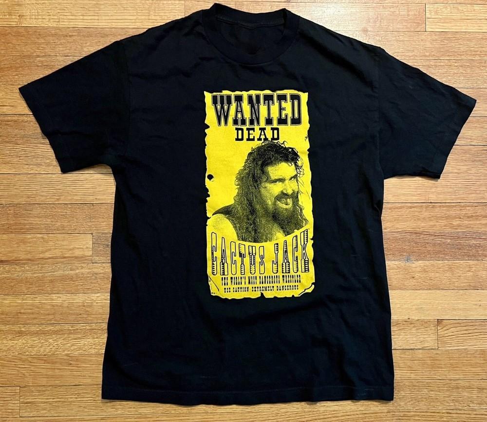Mick Foley Wanted Dead Shirt Classic Black Unisex S-5XL ND1092 Unisex T-Shirt S