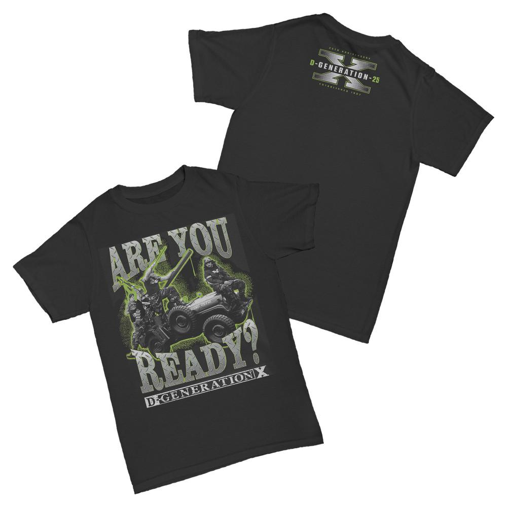 

WWE D-Generation X - 25th Anniversary Are You Ready Black Unisex T-Shirt XXXXL