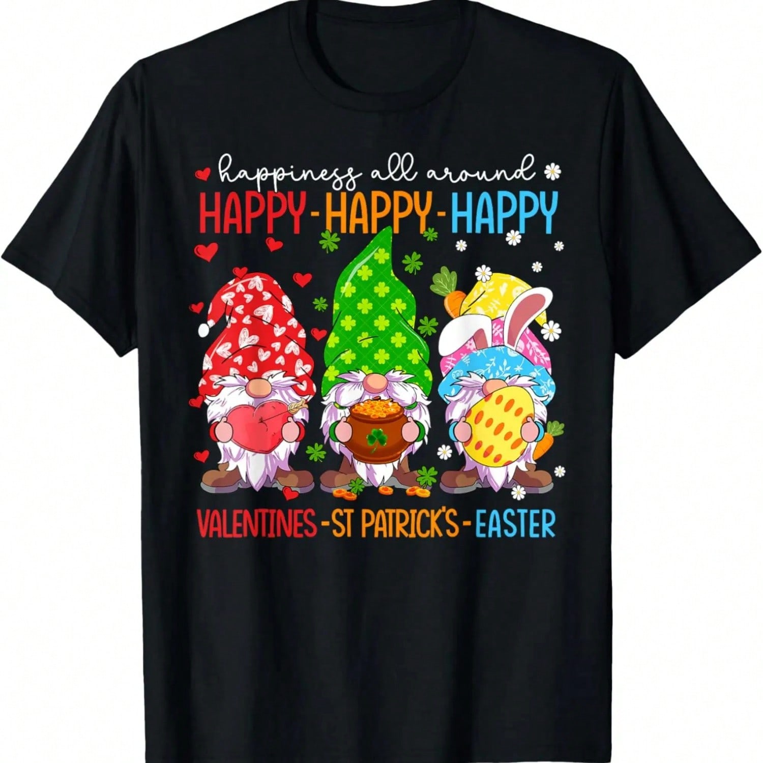 Happy Valentines St Patrick Easter Happy Holiday Gnome Funny T-Shirt,Comfortable Pure Cotton.Jpg S разноцветный