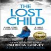 The Lost Child by Patricia Gibney Paperback Book 9780751572483
