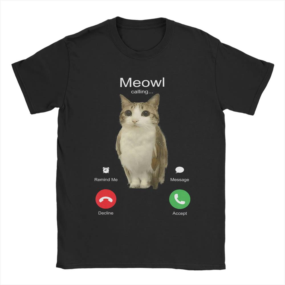

Unisex Women TShirts Meowl Is Calling Phone Call Meme Brainrot Funny Cat Owl Cotton Tees Short Sleeve T Shirts Round Neck Clothing 2XL