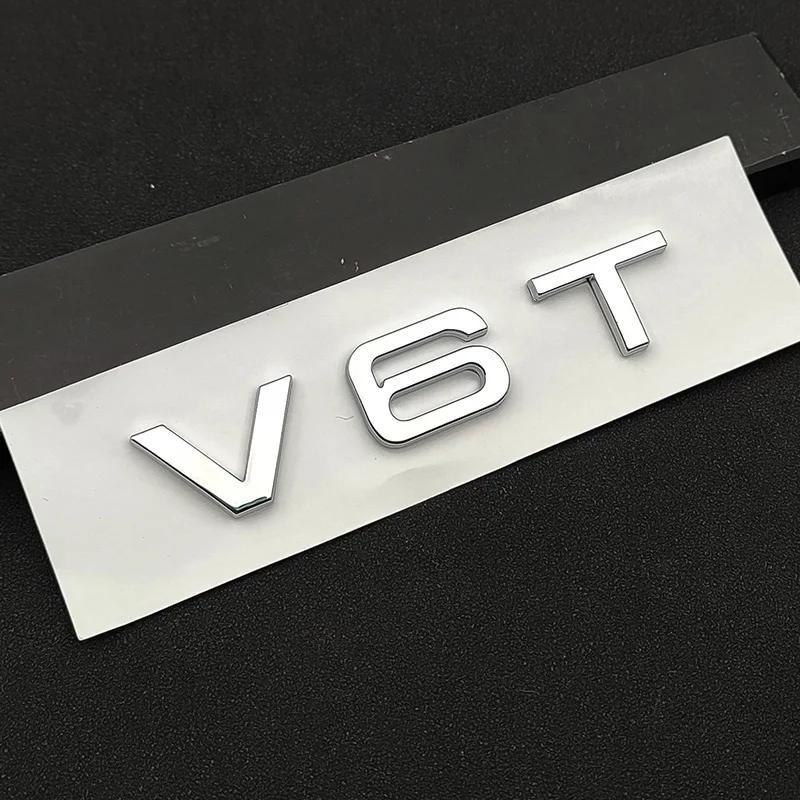 2026 3D Chrome Black V6T Logo Number Letters Car Fender V6 T Emblem Badge Decal For Audi A6 C7 A4 4 S4 V6T Sticker Accessories