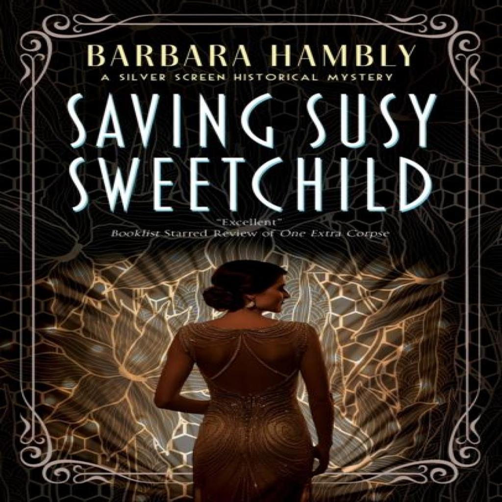 Saving Susy Sweetchild by Barbara Hambly Paperback Book 9781448316526