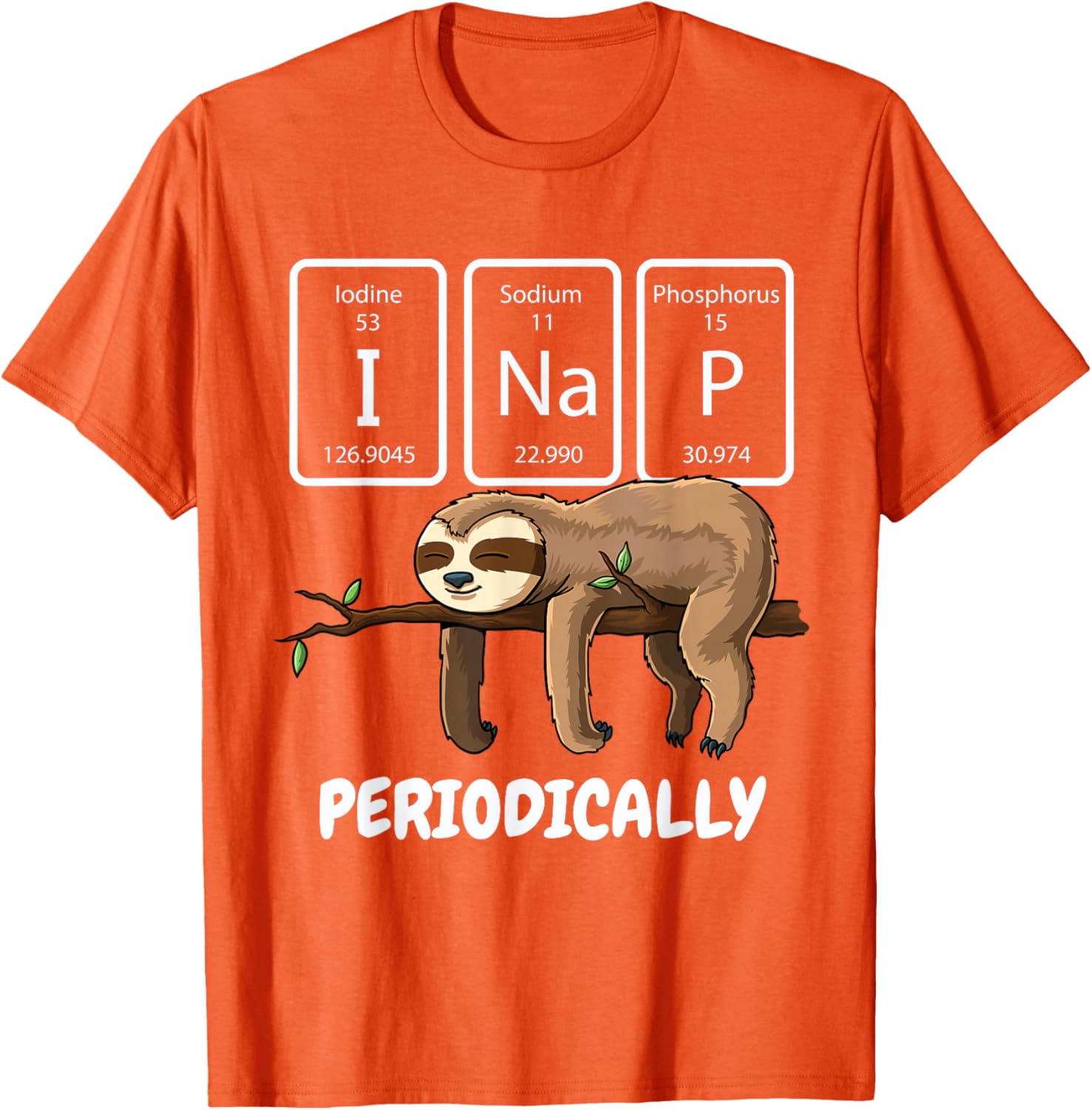 

I Na P Periodically Sloth Science Periodic Table Graphic Tee Casual Men s T-Shirt 4XL