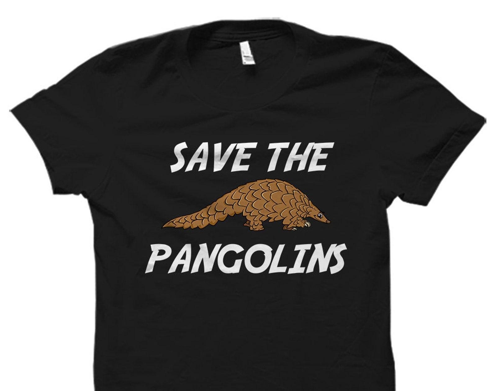 Save The Pangolins Shirt. Pangolins T-Shirt. Pangolins Gift. Pangolin Lover Shirt. Pangolin Lover Gift. Pangolin Apparel #OS1505 M