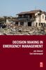 הספר Decision Making In Emergency Management