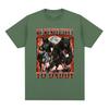 Sei respektvoll zu Papa Lustiges Wolf Meme Grafik T-Shirt Unisex Kleidung Mode Lockere T-Shirts Baumwolle Lässig Kurzarm T-Shirts