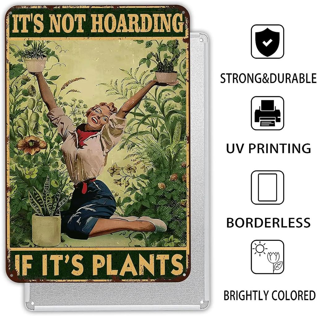 Garden Sign Retro Metal Tin Sign It's Not Hoarding If It's Plants Funny Retro Sign Garden Decor Plant Wall Decor Gift for Home