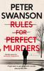 Rules for Perfect Murders by Peter Swanson Paperback Book 9780571342372