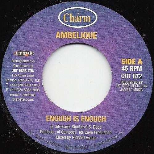 

7inch Record AMBELIQUE Enough Is Enough CRT872 Charm UK Reggae Ska Dub Used