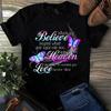 Men's and Women's T-shirts When You Believe Beyond What Your Eyes Can See Butterfly