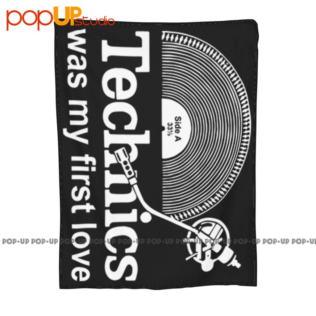Technics Was My First Love Record Turntable Dj 33 1 3 Ultra-Soft Blanket Quilt Winter Sofa Cover Bed Covers