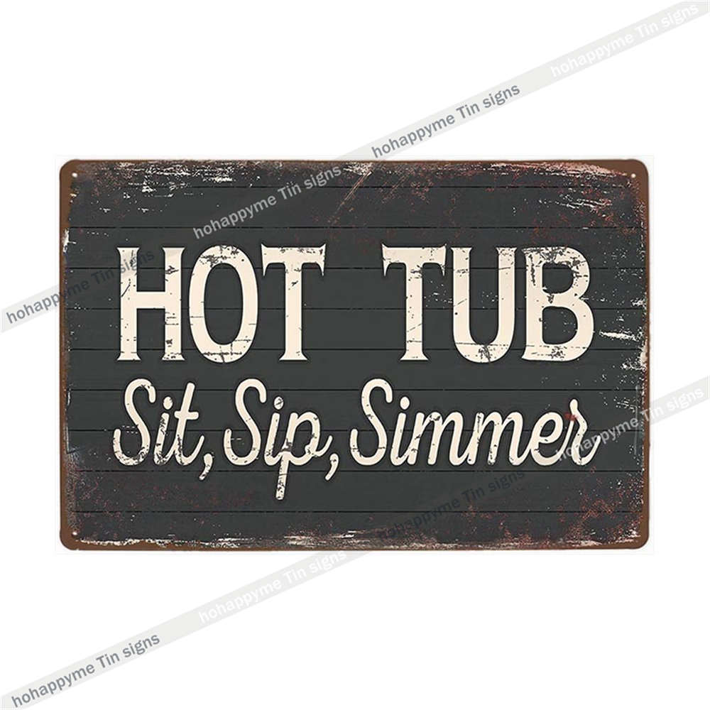 Funny Welcome To Our Hot Tub Metal Sign Vintage Poster Sandy Beach Bathroom Decor Painting Plate Bar Beer Wall Sticker 20x30cm