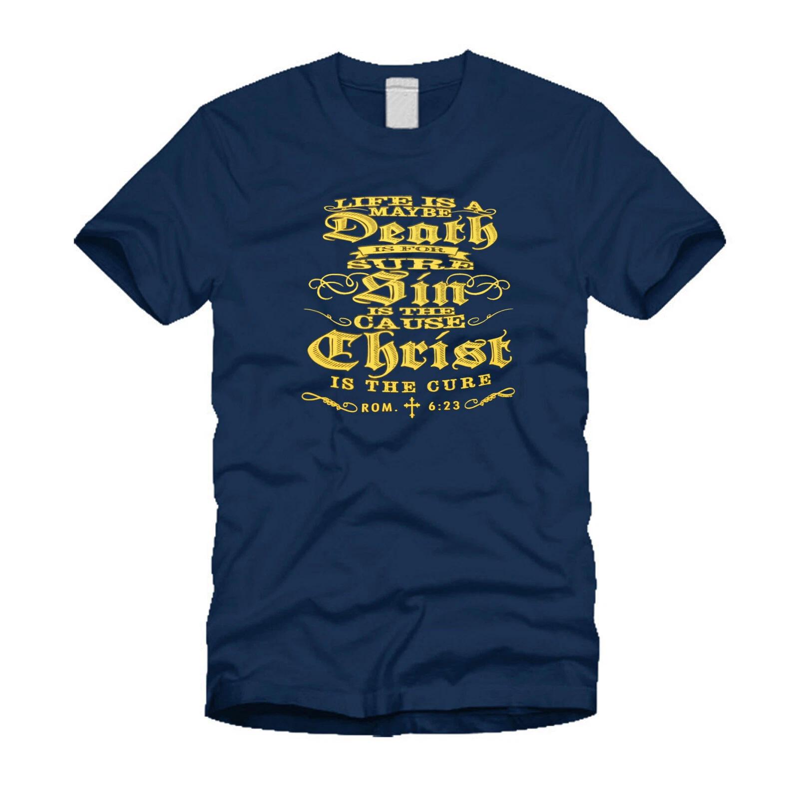 

Life is a maybe death is for sure Christ Is The Cure Cool Blue T-Shirt S