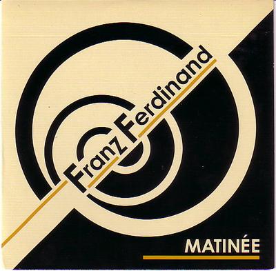 7inch Record FRANZ FERDINAND - Matinée RUG176 Domino 2004 UK Rock Used